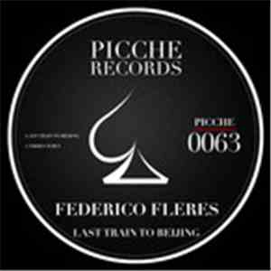 Federico Fleres - Last Train To Beijing