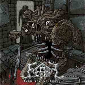 Feral  - From The Mortuary