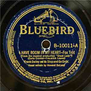 Frank Dailey And His Stop And Go Orchestra - I Have Room In My Heart / Why  ...