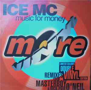 ICE MC - Music For Money
