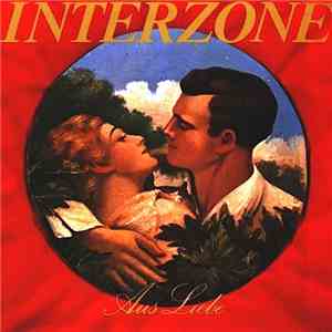 Interzone  - Aus Liebe