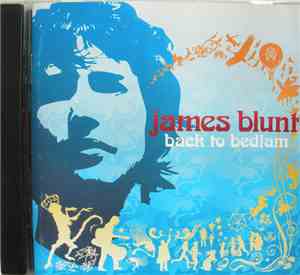 James Blunt - Back To Bedlam