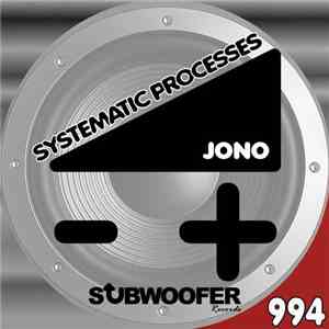 Jono  - Systematic Processes