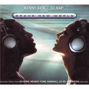 Kenny Ken & DJ Rap Present Various - Brave New World