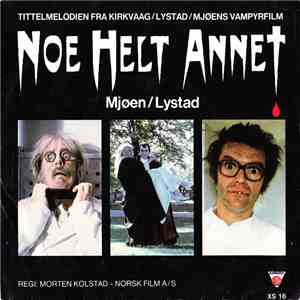 Knut Lystad Og Lars Mjøen - Noe Helt Annet / Perler For Svin