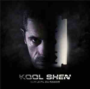 Kool Shen - Sur Le Fil Du Rasoir