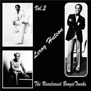 Leroy Hutson - The Unreleased Boogie Tracks Vol. 2