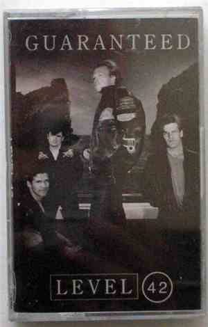 Level 42 - Guaranteed