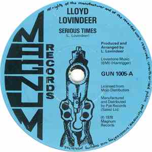 Lloyd Lovindeer - Serious Times / Holy Holy Holy