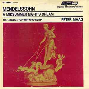 Mendelssohn, The London Symphony Orchestra, Peter Maag - A Mid Summer Night ...