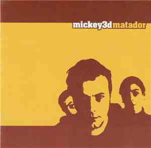 Mickey 3D - Matador