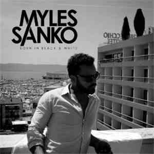 Myles Sanko - Born In Black & White