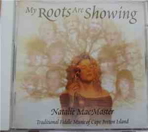 Natalie MacMaster - My Roots Are Showing