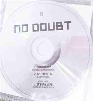 No Doubt - Bathwater (Invincible Overlord Remix)