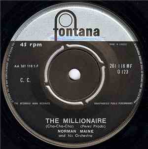 Norman Maine Et Son Orchestre - The Millionaire / Littl' Quin Quin Cha Cha