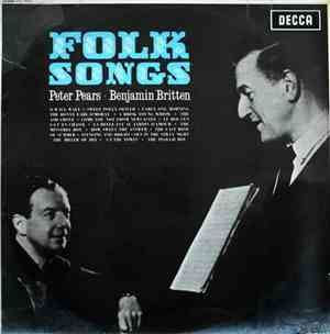 Peter Pears, Benjamin Britten - Folk Songs