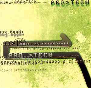 Pro>Tech - Orbiting Cathedrals