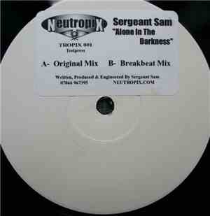 Sergeant Sam - Alone In The Darkness