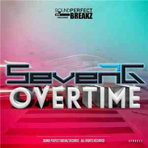 SevenG - Overtime
