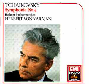 Tchaikovsky, Berliner Philharmoniker, Herbert von Karajan - Symphony No.5