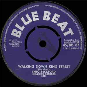 Theo Beckford / Dee's Group - Walking Down King Street / The Clock