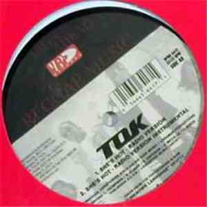 T.O.K. - She's Hot / She's Hotter