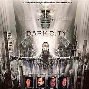 Trevor Jones - Dark City (Complete Original Motion Picture Score)