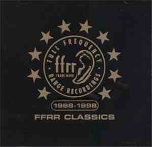 Various - FFRR Classics (1988-1998)