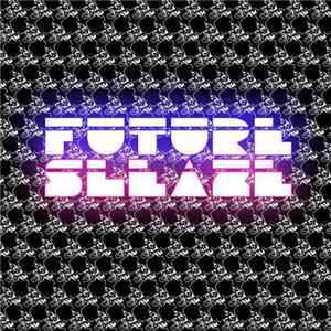 Various - Future Sleaze