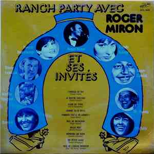 Various - Ranch Party Avec Roger Miron Et Ses Invités
