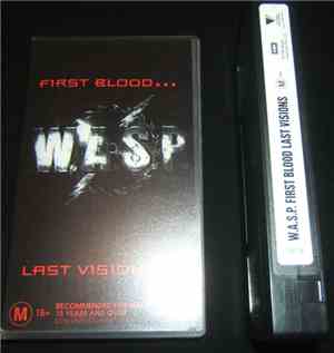 W.A.S.P. - First Blood... Last Visions...