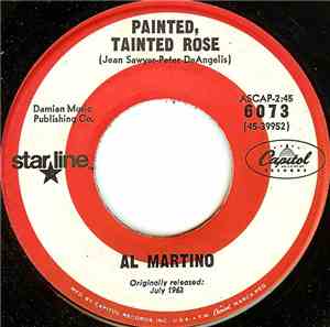 Al Martino - Painted, Tainted Rose / Living A Lie