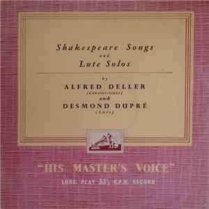 Alfred Deller And Desmond Dupré - Shakespeare Songs And Lute Solos