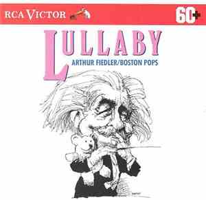Arthur Fiedler / Boston Pops - Lullaby