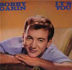 Bobby Darin - It's You Or No One