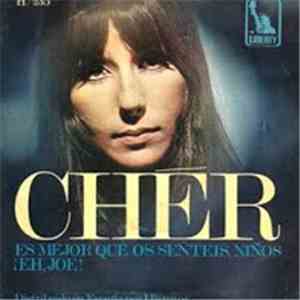 Cher - You Better Sit Down Kids / Hey Joe