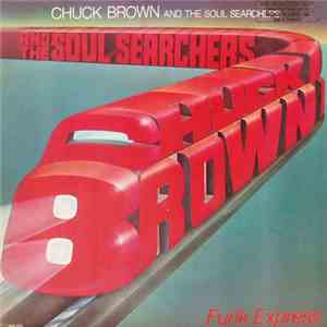Chuck Brown & The Soul Searchers - Funk Express
