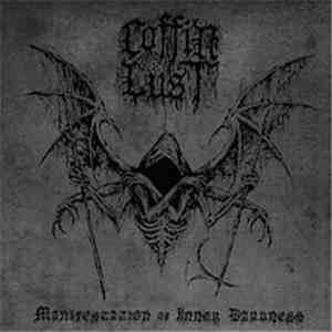 Coffin Lust - Manifestation Of Inner Darkness