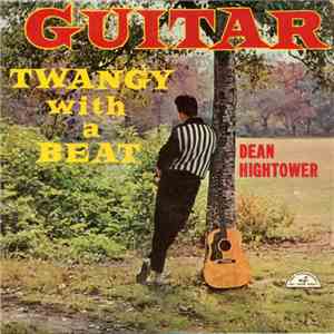 Dean Hightower - Guitar: Twangy - With A Beat