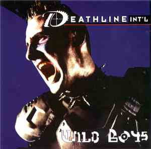 Deathline Int'l - Wild Boys