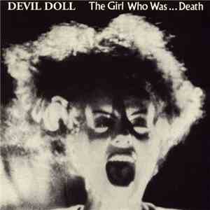 Devil Doll - The Girl Who Was ... Death