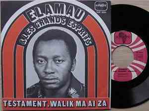 Elamau & Les Grands Esprits - Testament