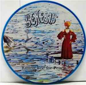 Genesis - Killing Foe For The Peace