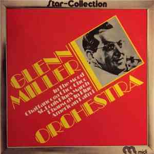 Glenn Miller Orchestra - Star-Collection