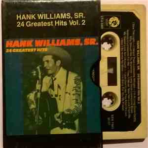 Hank Williams, Sr. - 24 Greatest Hits Vol. 2