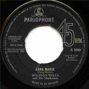 Houston Wells And The Marksmen - Anna Marie