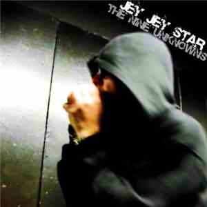 Jey Jey Star - The Nine Unknowns
