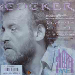 Joe Cocker - Shelter Me