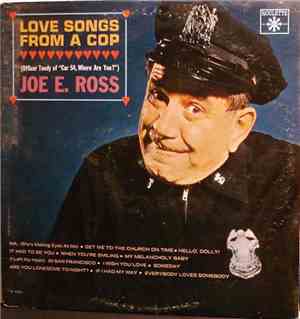 Joe E. Ross - Love Songs From A Cop
