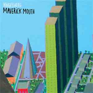 Kingfisherg - Maverick Mouth